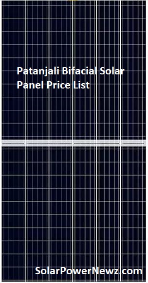 Patanjali Bifacial Solar Panel Price List