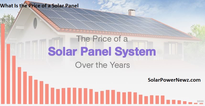 What Is the Price of a Solar Panel